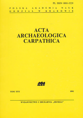 Acta Archaeologica Carpathica 30, 1991, L'Academie Polonaise des Sciences 1991