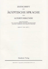  Zeitschrift für Ägyptische Sprache und Altertumskunde, Band 137, 2010, Heft 1,