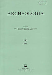 Archeologia LIII, 2002