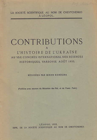 M. Korduba, Contributions a L'histoire de l'Ukraine, Leopol 1933