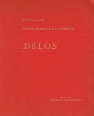Exploration Archeologique de Delos (ed. E de Boccard), Ecole Francaise D'Athenes, Les Mosaiques,  Fasc. XXIX, Paris 1972