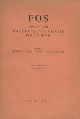 EOS. Commentarii Societatis Philologae Polonorum, Volumen XLIV, 1950, Fasciculus 1, Wratislaviae 1951