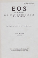 EOS. Commentarii Societatis Philologae Polonorum, Volumen LXXVI, 1988, Fasciculus 2, Wratislaviae-Cracoviae-Varsoviae 1989