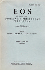 EOS. Commentarii Societatis Philologae Polonorum, Volumen LXXVIII, 1990, Fasciculus 2, Wratislaviae-Cracoviae-Varsoviae 1991