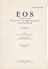 EOS. Commentarii Societatis Philologae Polonorum, Volumen LXXX, 1992, Fasciculus 1, Wratislaviae-Cracoviae-Varsoviae 1993