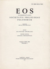 EOS. Commentarii Societatis Philologae Polonorum, Volumen LXXX, 1992, Fasciculus 2, Wratislaviae-Cracoviae-Varsoviae 1993