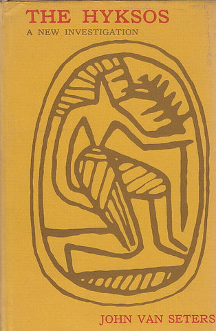 John van Seters, The Hyksos. A New Investigation, Yale University Press 1967