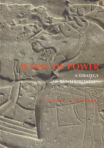 A. J. Spalinger, Icons of Power, A strategy of Reinterpretation, Charles University in Prague, Faculty of Arts, Prague 2011