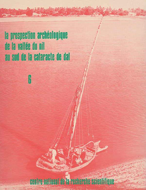A. Vila, La prospection archeologique de la vallee du Nil au sud de la cataracte de dal (Nubie Soudanaise), fasc. 6 Le district d'Attab, Est et Ouest, Centre National de la Recherche Scientifique, Paris 1977
