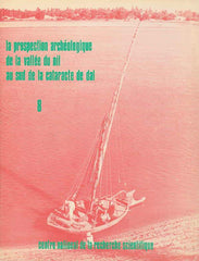A. Vila, La prospection archeologique de la vallee du nil au sud de la cataracte de dal (Nubie Soudanaise), fasc. 8 Le district d'Amara Est, Centre National de la Recherche Scientifique, Paris 1977