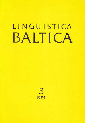 Linguistica Baltica, International Journal of the Baltic Linguistics, Towarzystwo Autorów i Wydawców Prac Naukowych "Universitas", Cracow 1994