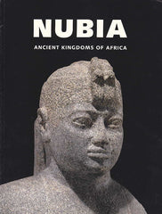 Joyce L. Haynes, Nubia Ancient Kingdoms of Africa, Museum of Fine Arts, Boston 1992