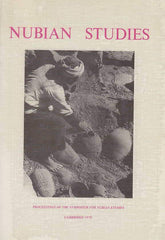 Nubian Studies, Proceedings of the Symposium for Nubian Studies (ed.) J.M. Plumley, Cambridge 1978