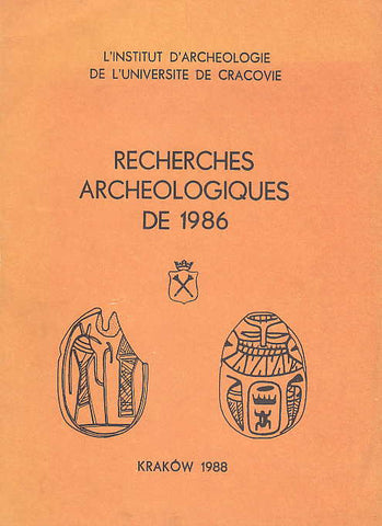  Recherches Archeologiques de 1986, L'Institut d'Archeologie de L'Universite de Cracovie, Kraków 1988