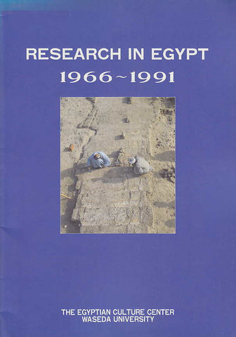 Research in Egypt 1966-1991, The Egyptian Culture Center Waseda University, 
