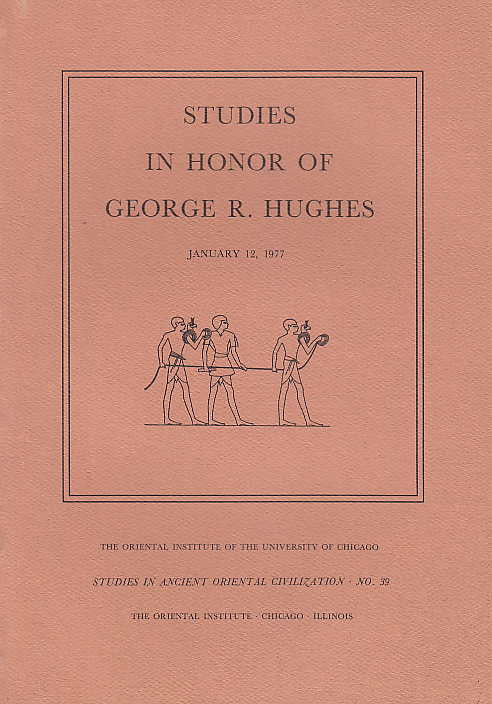 Studies in Honor of George R. Hughes