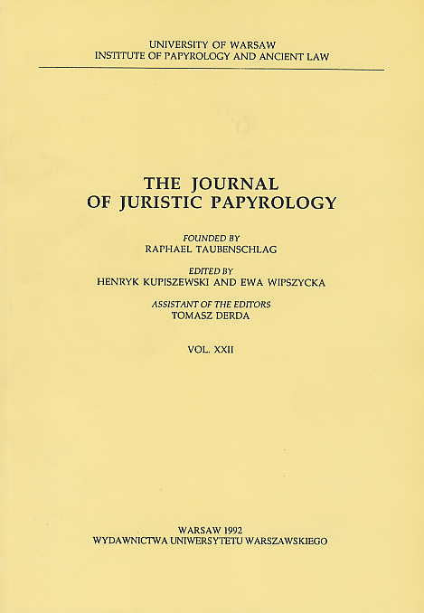 The Journal of Juristic Papyrology, vol. XXII, Wydawnictwa Uniwersytetu Warszawskiego, Warsaw 1992