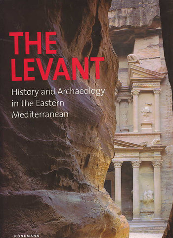  Pierre-Louis Gatier, Eric Gubel, Philippe Marquis, Laila Nehme, Marie-Odile Rousset, Jean-Baptiste Yon,The Levant, History and Archaeology in the Eastern Mediterranean, Konemann, Cologne 1999