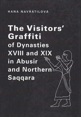 H. Navratilova, The Visitors' Graffiti of Dynasties XVIII and XIX in Abusir and Northern Saqqara, Czech Institute of Egyptology, Prague 2007
