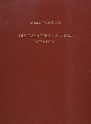 Robert Wenning ,Die Galateranatheme Attalos I. Eine Untersuchung zum Bestand und zur Nachwirkung pergamenischer Skulptur, Walter de Gruyter, Berlin 1978