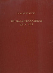Robert Wenning ,Die Galateranatheme Attalos I. Eine Untersuchung zum Bestand und zur Nachwirkung pergamenischer Skulptur, Walter de Gruyter, Berlin 1978