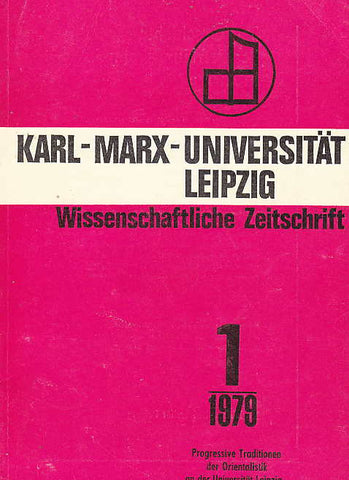 Karl-Marx-Universitat Lepzig, Wissenchaftliche Zeitschrift, Progressive Traditionen der Orienalistik an der Universitat Lepzig, 1979
